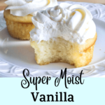 A pinterest image of two super moist vanilla cupcakes on a plate, one with a bite taken out.