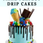 A pinterest pin for "How to make perfect drip cakes"